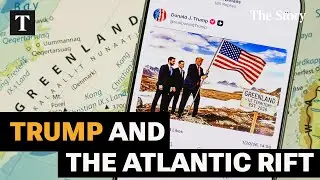 Trump's Greenland Play and The Future of Transatlantic Relations