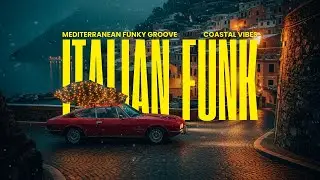 Christmas in Italy 🎄 Smooth Funk | Warm Coastal Grooves & Holiday Jazz