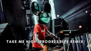 Kx5, deadmau5, Kaskade - Take Me High (David Di Sabato Progressive Remix)