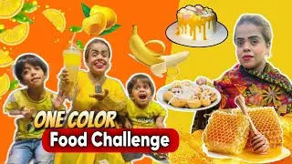 Only One Color Food Challenge | Sanobar Choti ko Mila Yellow Color Ka Challenge