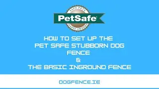 Как установить ограждение Petsafe Stubborn Dog Fence и базовую систему Inground