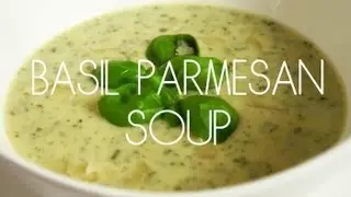 Basil Parmesan Soup