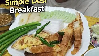 Fresh Vegetables & Fried Bread with Egg | Simple Meal