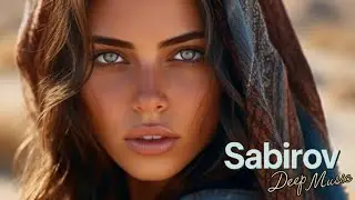 Sabirov - Deep Currents (Original Mix) | Night Drive Emotional Deep House