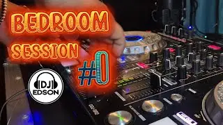 This is DJ Edson – Bedroom Session #1