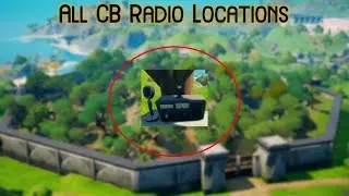 Use CB Radio ALL LOCATIONS - Fortnite