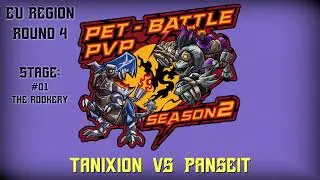 Round 4 -  Tanixion vs Panseit - EU - Warcraft Pet Battle Tournament