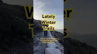 Winter local Trails
