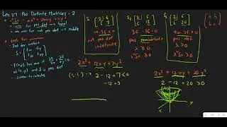 Lec27b Positive Definite Matrices and Minima - x^TSx