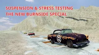 Suspension & Stress Testing The New Burnside Special - BeamNG drive (Game Update 0.36)