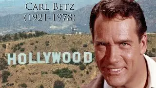 Carl Betz (1921-1978)