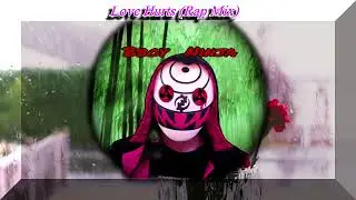 Bboy Ninja - Love Hurts (Rap Mix)
