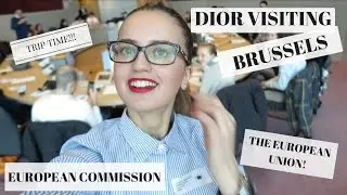 VLOG: Visit to the EU Institutions in Brussels + Meet My Coursemates