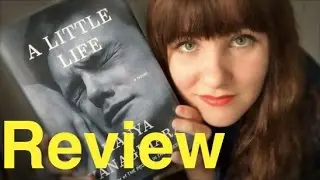 Обзор: &laquo;Маленькая жизнь&raquo; Ханьи Янагихары #ALittleLife