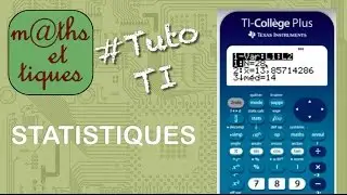 Afficher les caract&eacute;ristiques statistiques - Tutoriel TI-Coll&egrave;ge