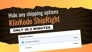 Quick Setup Guide: Hide Shipping Methods with KlinKode ShipRight on Shopify Checkout (OLD)
