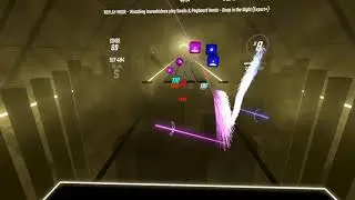 Snails & Pegboard Nerds - Deep in the Night (Muzzy Remix) | S 87.7% | Expert+ | First Read