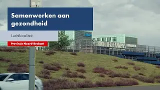 Samen werken aan gezondheid: Luchtkwaliteit
