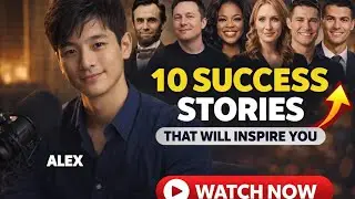 10 Success Stories That Will Change Your Life | True Motivation by Alex#success #successmindset
