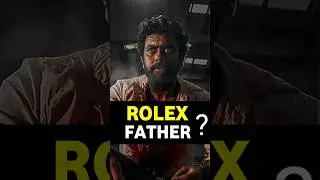 who's Father of Rolex?🔥 #shortvideo #ytshort #shorts  #rolex #leo #coolie #lcu #surya #thalapathy