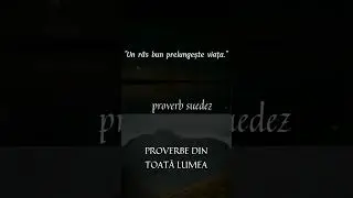 Proverbe și zicatori PLINE de &Icirc;nţelepciune | Provebe despre Viaţă part 2