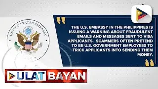 Embahada ng Amerika sa Pilipinas, nagbabala laban sa mga fraudulent emails at messages na...