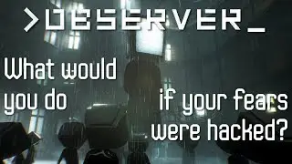 Ep 1 - Observer - Preview gameplay (Let's play Observer)[1080p.60fps]