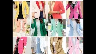 50+ TOP BEST BLAZER WOMEN FASHION TRED IN 2019.LATEST BEST FORMAL AND CASUAL BLAZERS FOR WOMEN