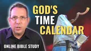 GOD'S PROPHETIC TIME CALENDAR; ONLINE BIBLE STUDY ON END TIME BIBLE PROPHECY!