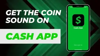 How To Get The Coin Sound On Cash App !! Get the Cash App Sound - Quick & Simple