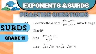 GRADE 11 EXPONENTS AND SURDS| PAST EXAM QUESTIONS| LAWS OF EXPONENTS