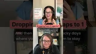 Dropping from two naps to one