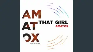 That Girl (Original Mix)