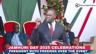 Governor Sakaja's powerful speech in front of Ruto during Jamhuri Day 2025 celebrations
