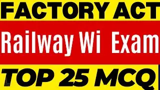 Factory Act MCQ For Railway Welfare Exam