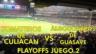 TOMATEROS VS ALGODONEROS, JUEGO 2-  SEMIFINAL! DESDE EL ESTADIO DE LOS TOMATEROS EN CULIAC&Aacute;N