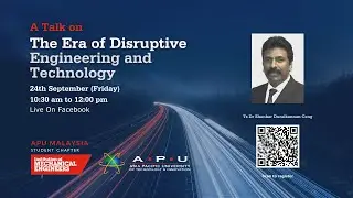TechTalk: The Era of disruptive Engineering and Technology