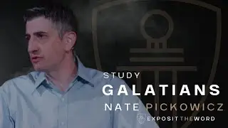 Galatians 3:15-18 | Law vs. Promise - Nate Pickowicz