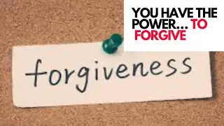 Stop Carrying the Pain &ndash; Start Forgiving Today 