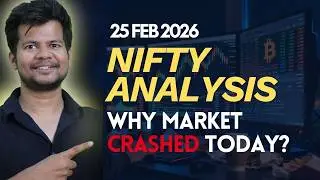 Nifty Market Analysis for Tomorrow (Wednesday) 25th Feb 2026 | Top News Update | Trade Brains