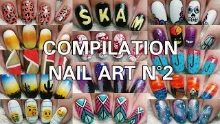 Compilation nail art n&deg;2 | Ao&ucirc;t - novembre 2017