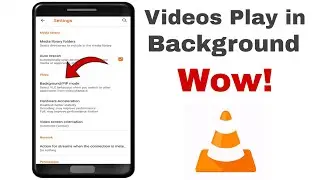 Videos play in Background VLC Media Player | ThilakTech 