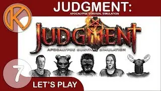 Judgment: Apocalypse Survival Simulation | SCOURING THE LAND - Ep. 7 | Let's Play Judgment Gameplay