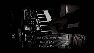 A Whiter Shade of Pale (HAMMOND SK PRO)