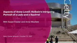 Aspects of Anne Lovell: Holbein&rsquo;s Intriguing Portrait of a Lady and a Squirrel