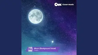 Moon (Background Vocal)