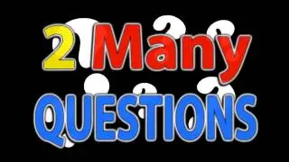 2 Many Questions Coming Soon (New CrazyCorbins Show)