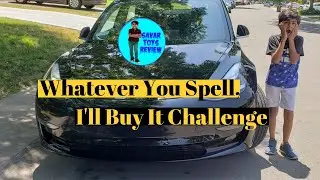 Whatever You Spell, I'll Buy It Challenge!! - Savar Toys Review