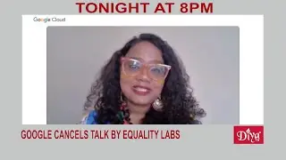 Google cancels talk by Equality Labs&rsquo; Sundararajan | Diya TV News