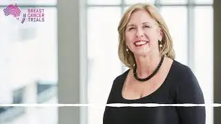 The Key Achievements Of Breast Cancer Clinical Trials - Breast Cancer Trials Podcast